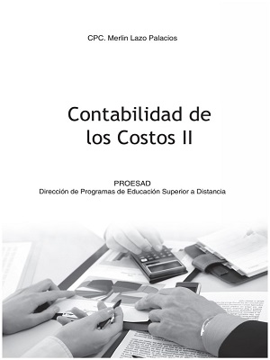 Contabilidad de los costos II - Merlin Lazo - Primera Edicion